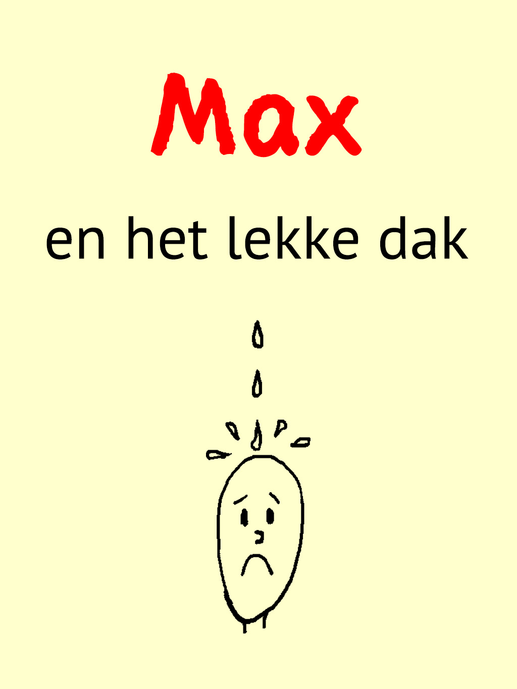 Max en het lekke dak