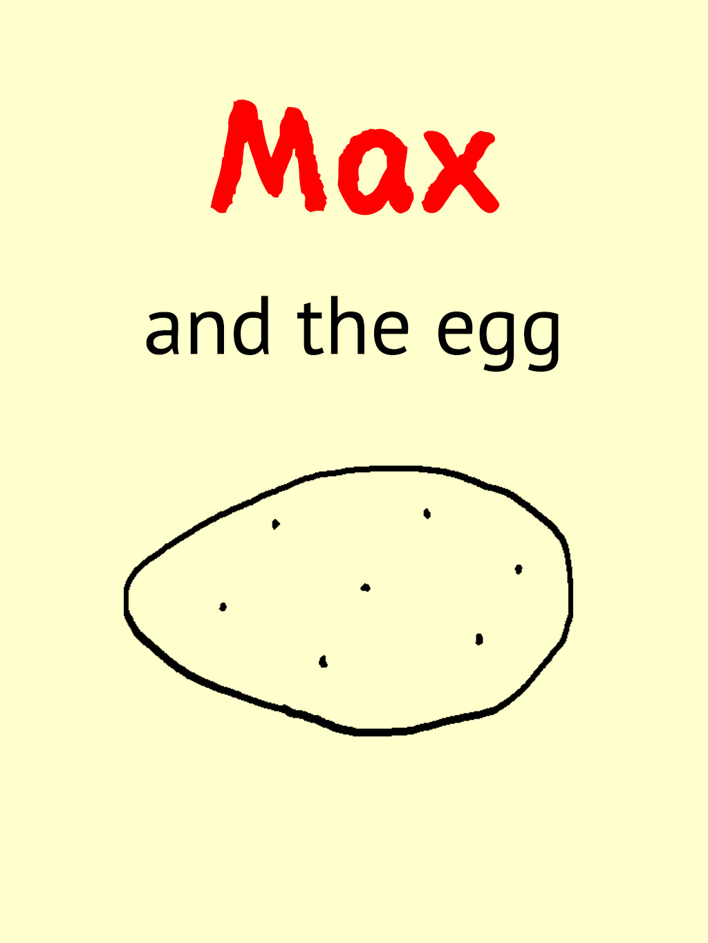Max and the egg