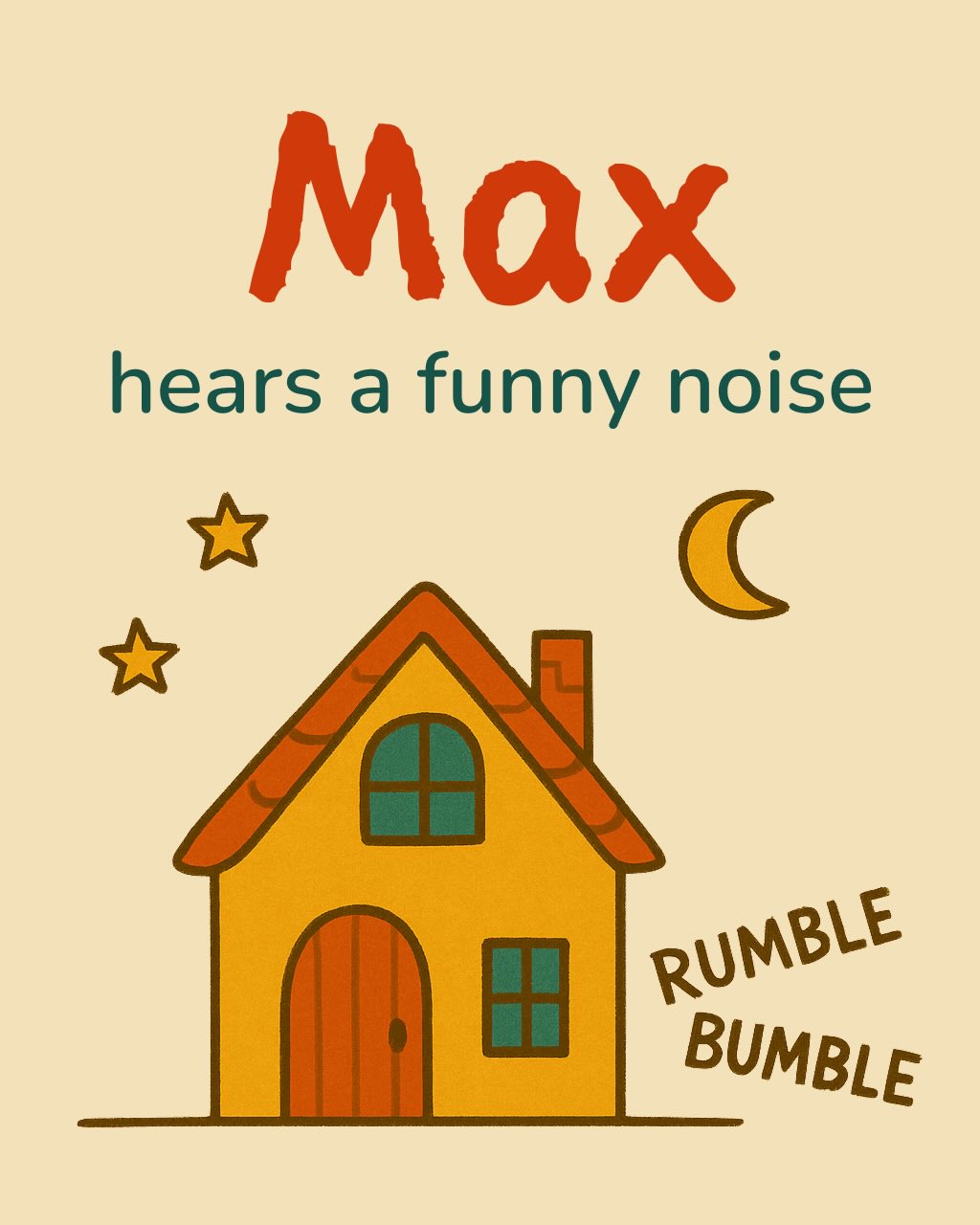 Max hears a funny noise